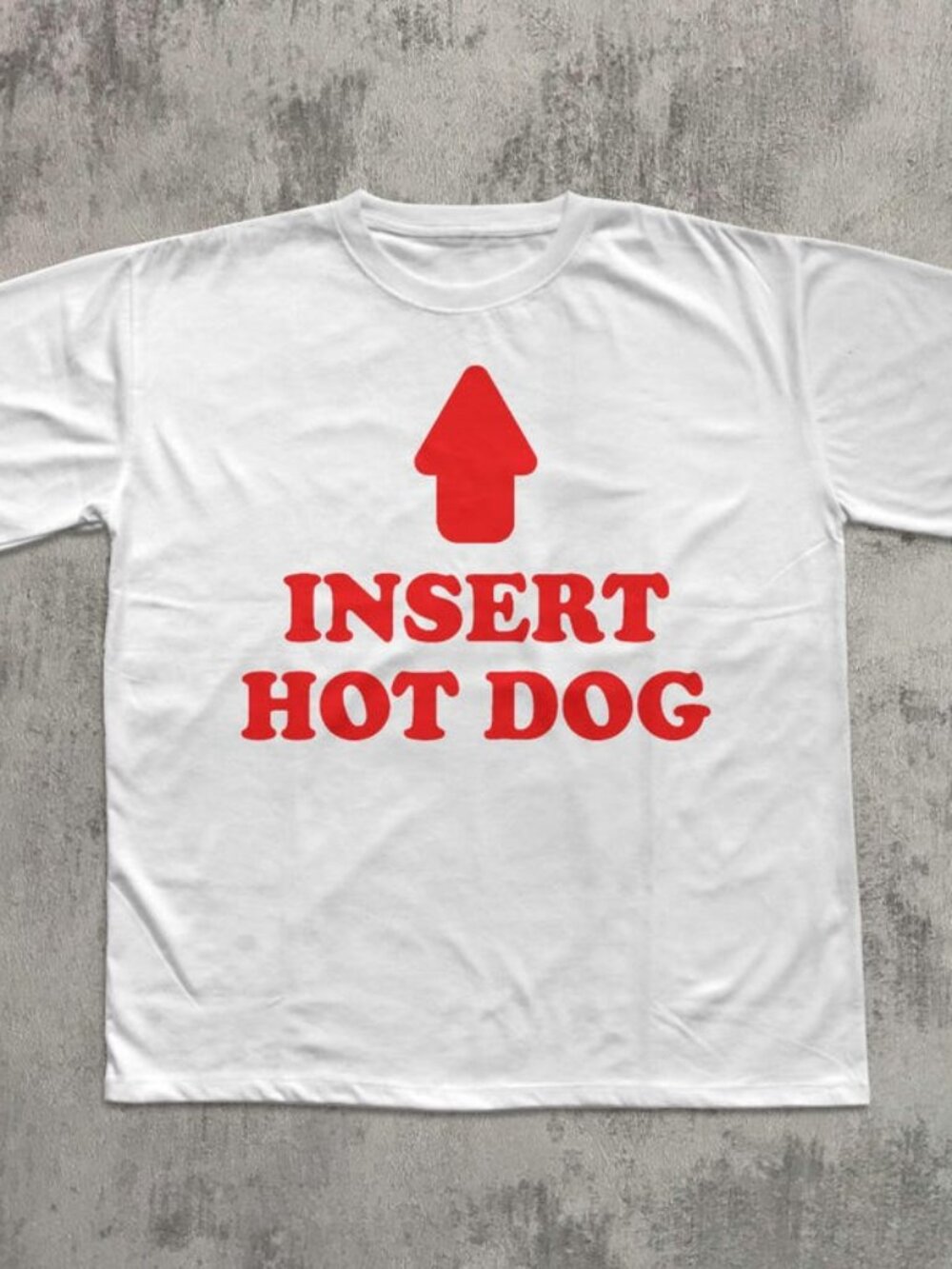 Insert Hot Dog Funny Sayings T-shirt